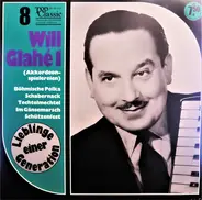 Will Glahé - Will Glahé 1 (Akkordeonspielereien)