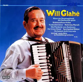 Will Glahe - Will Glahé