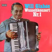 LP - Will Glahé - Will Glahés Wunschkonzert Nr. 1