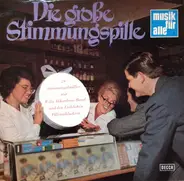 Will Glahé's Akkordeonband , Die Fröhlichen Pillenschlucker - Die Große Stimmungspille