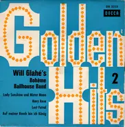 Will Glahé's Boheme Ballhouse Band - Golden Hits - Nr.2