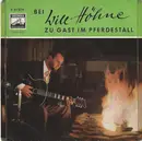 7inch Vinyl Single - Will Höhne - Bei Will Höhne Zu Gast Im Pferdestall
