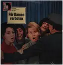 LP - Will Höhne, Margret Fürer... - Für Damen Verboten
