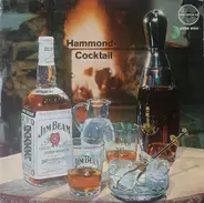 Will Horwell - Hammond Cocktail