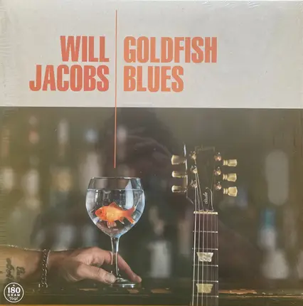 Will Jacobs - Goldfish Blues