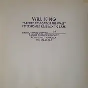 will king - Backed Up Against The Wall (Peter Römer Real-Mix)