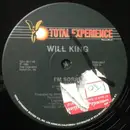12inch Vinyl Single - Will King - I'm Sorry