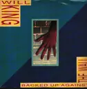 12inch Vinyl Single - Will King - Backed Up Against The Wall