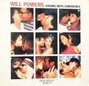 12inch Vinyl Single - Will Powers - Kissing With Confidence