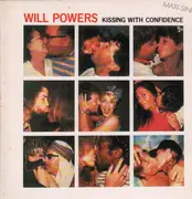 12inch Vinyl Single - Will Powers - Kissing With Confidence