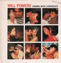12inch Vinyl Single - Will Powers - Kissing With Confidence