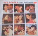 12'' - Will Powers - Kissing With Confidence
