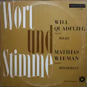 LP - Will Quadflieg /  Mathias Wieman - Will Quadflieg Spricht Rilke / Mathias Wieman Spricht Hölderlin