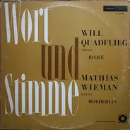 Will Quadflieg /  Mathias Wieman - Will Quadflieg Spricht Rilke / Mathias Wieman Spricht Hölderlin