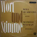 LP - Will Quadflieg /  Mathias Wieman - Will Quadflieg Spricht Rilke / Mathias Wieman Spricht Hölderlin