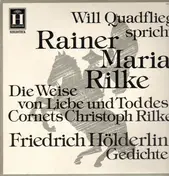 Will Quadflieg spricht Rainer Maria Rilke - Die Weise von Liebe und Tod des Cornets Christoph Rilke