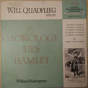 Will Quadflieg - Spricht Monologe Des Hamlet