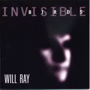 Will Ray - Invisible Birds