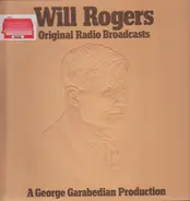 Will Rogers - Original Radio Broadcasts