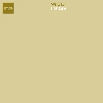 Will Saul - Fast Lane