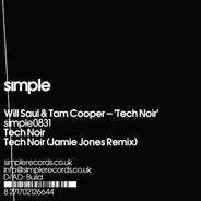 Will Saul & Tam Cooper - Tech Noir