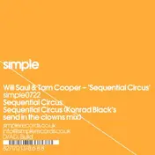 Will Saul & Tam Cooper - Sequential Circus / Konrad Black Rmx