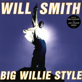 Will Smith - Big Willie Style