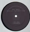 12'' - Will Smith - Black Suits Comin' (Nod Ya Head)