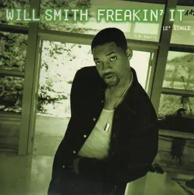 Will Smith - Freakin' It