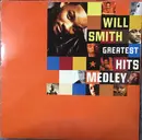 12inch Vinyl Single - Will Smith - Greatest Hits Medley