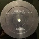 12inch Vinyl Single - Will Smith - Black Suits Comin' (Nod Ya Head)