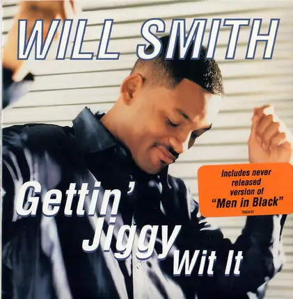 Will Smith - Gettin' Jiggy Wit It
