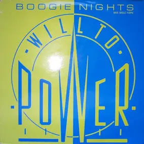 Will to Power - Boogie Nights