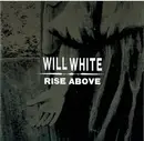 CD - Will White - Rise Above - Digisleeve.