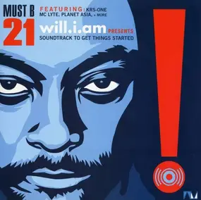 Will.I.Am (Of Black Eyed Peas) - Must Be 21