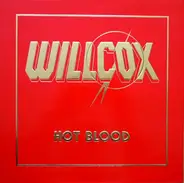 Willcox - Hot Blood