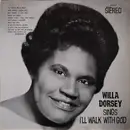 LP - Willa Dorsey - Sings I'll Walk With God