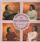 Willa Dorsey - Spirituals For All Seasons