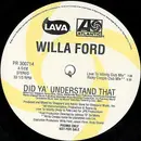 12'' - Willa Ford - Did Ya' Understand That