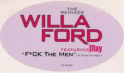 Willa Ford Featuring Lady May - F**k The Men (A Toast To Men)