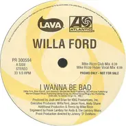 Willa Ford - I Wanna Be Bad