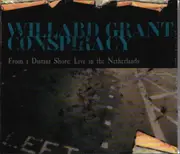 CD - Willard Grant Conspiracy - From A Distant Shore: Live In The Netherlands
