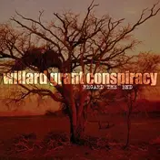 Willard Grant Conspiracy - Regard the End