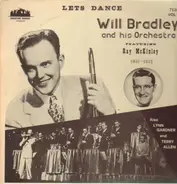 Will Bradley And His Orchestra - Let's Dance
