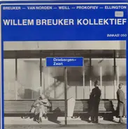 Willem Breuker Kollektief - Driebergen-Zeist