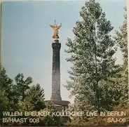 Willem Breuker Kollektief - Live in Berlin