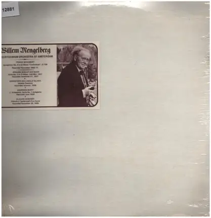 Willem Mengelberg - Franz Schubert, J.S.Bach, Gluck a.o.