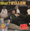 LP - Willem - Wat? Willem - Seine stärksten Songs