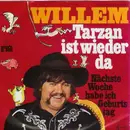 7'' - Willem - Tarzan Ist Wieder Da