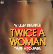 LP - Willem Breuker - Twice A Woman - Twee Vrouwen